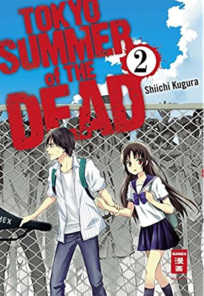 Tokyo Summer of the Dead - Band 2
