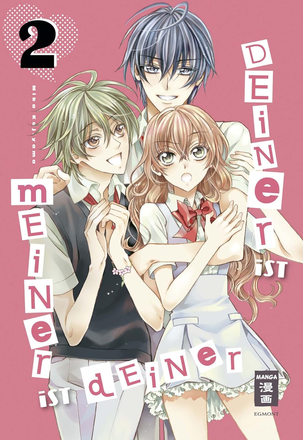 Deiner ist meiner ist deiner - Band 2