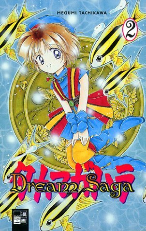 Dream Saga - Band 2