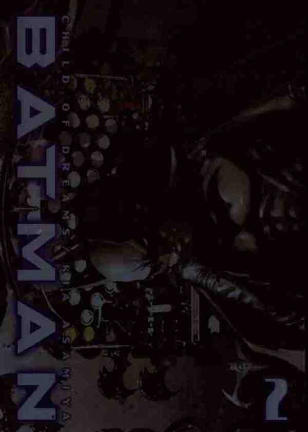 Batman - Child of Dreams - Band 2
