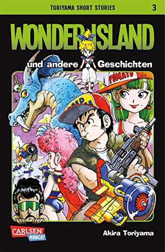 Toriyama Short Stories - Band 3 (Wonder Island und andere Geschichten)
