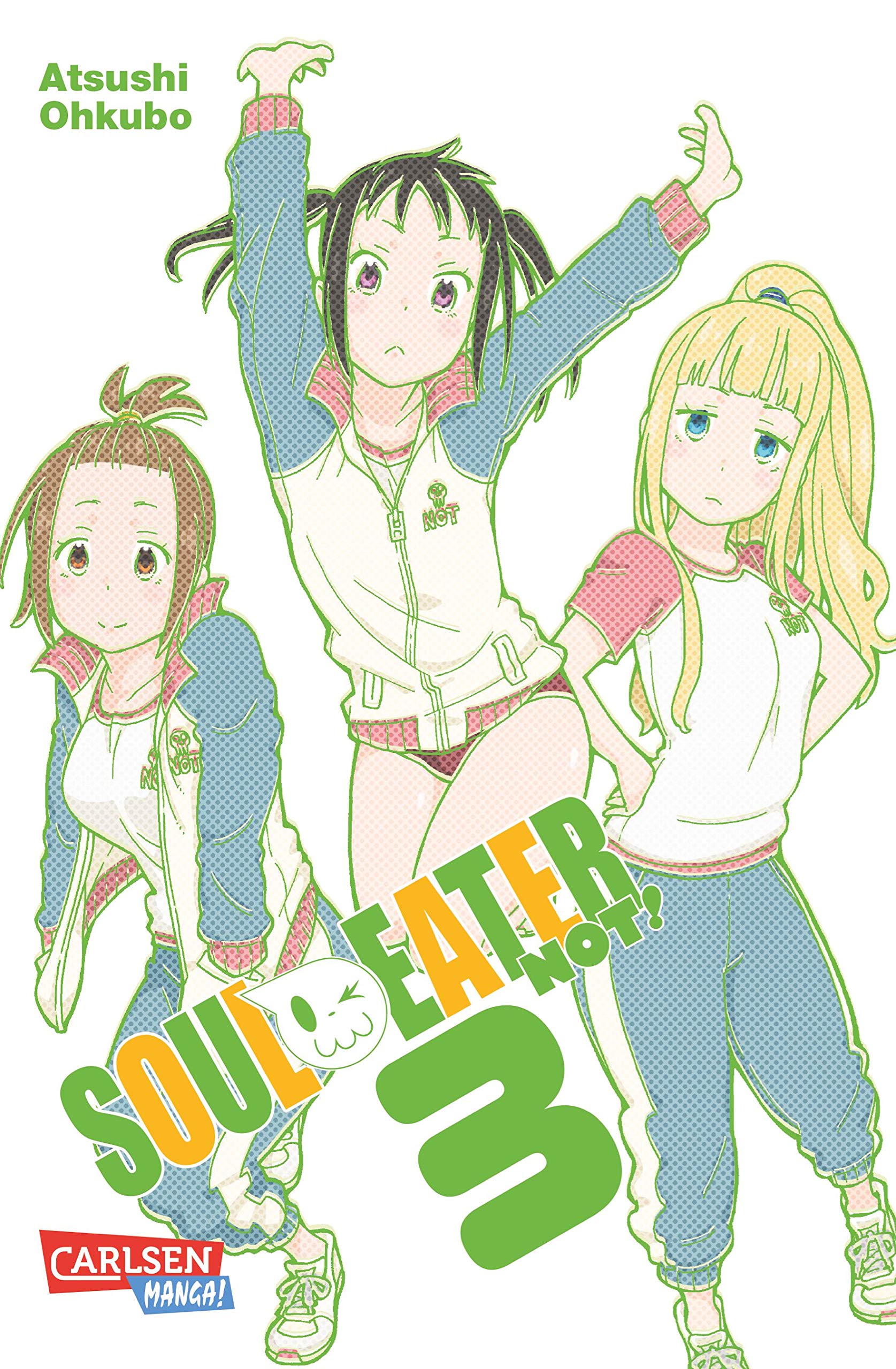 Soul Eater Not - Band 3