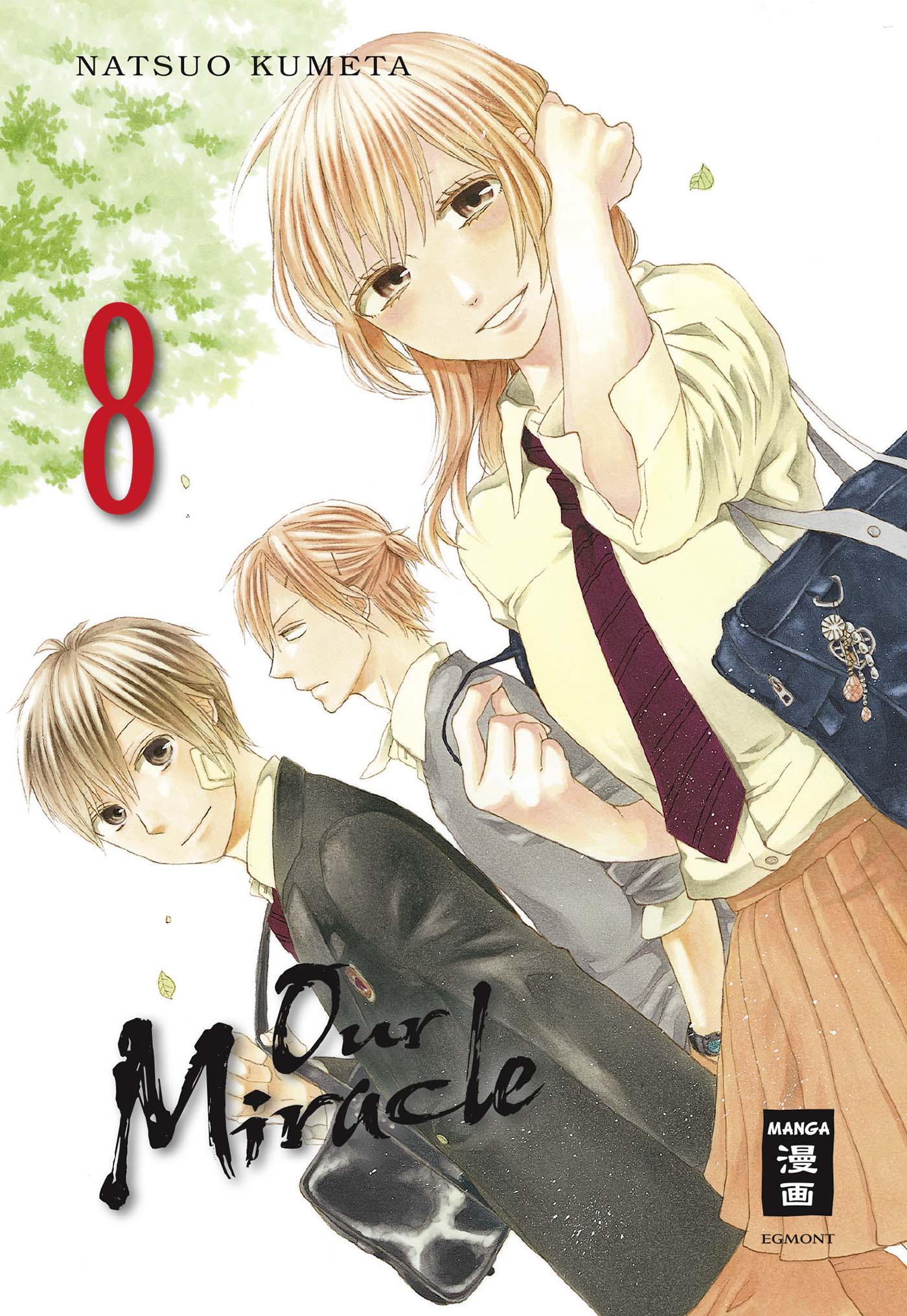 Our Miracle - Band 8