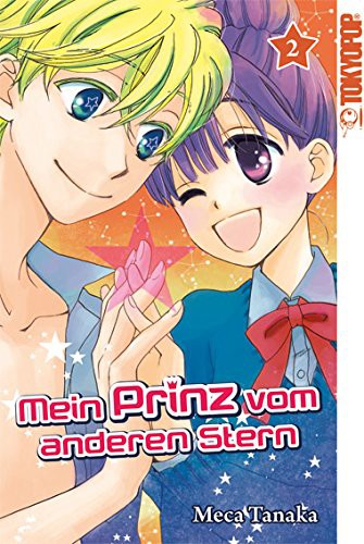 Mein Prinz vom anderen Stern - Band 2(Abschlussband)