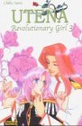 Utena. Revolutionary Girl - Band 3