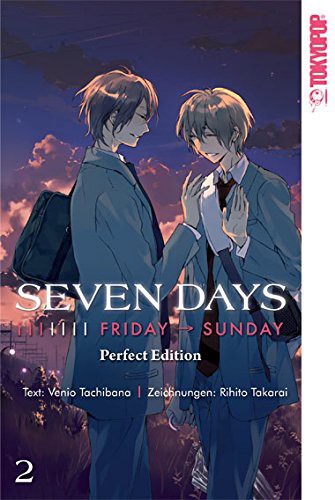 Seven Days Perfect Edition - Band 2 (Friday - Sunday): Friday - Sunday(Abschlussband)