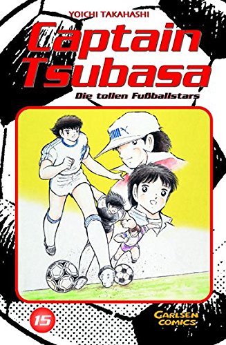 Captain Tsubasa - die tollen Fußballstars - Band 15