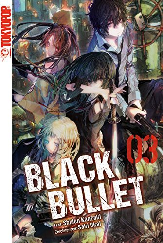 Black Bullet (Novel) - Band 3
