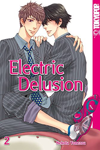 Electric Delusion - Band 2