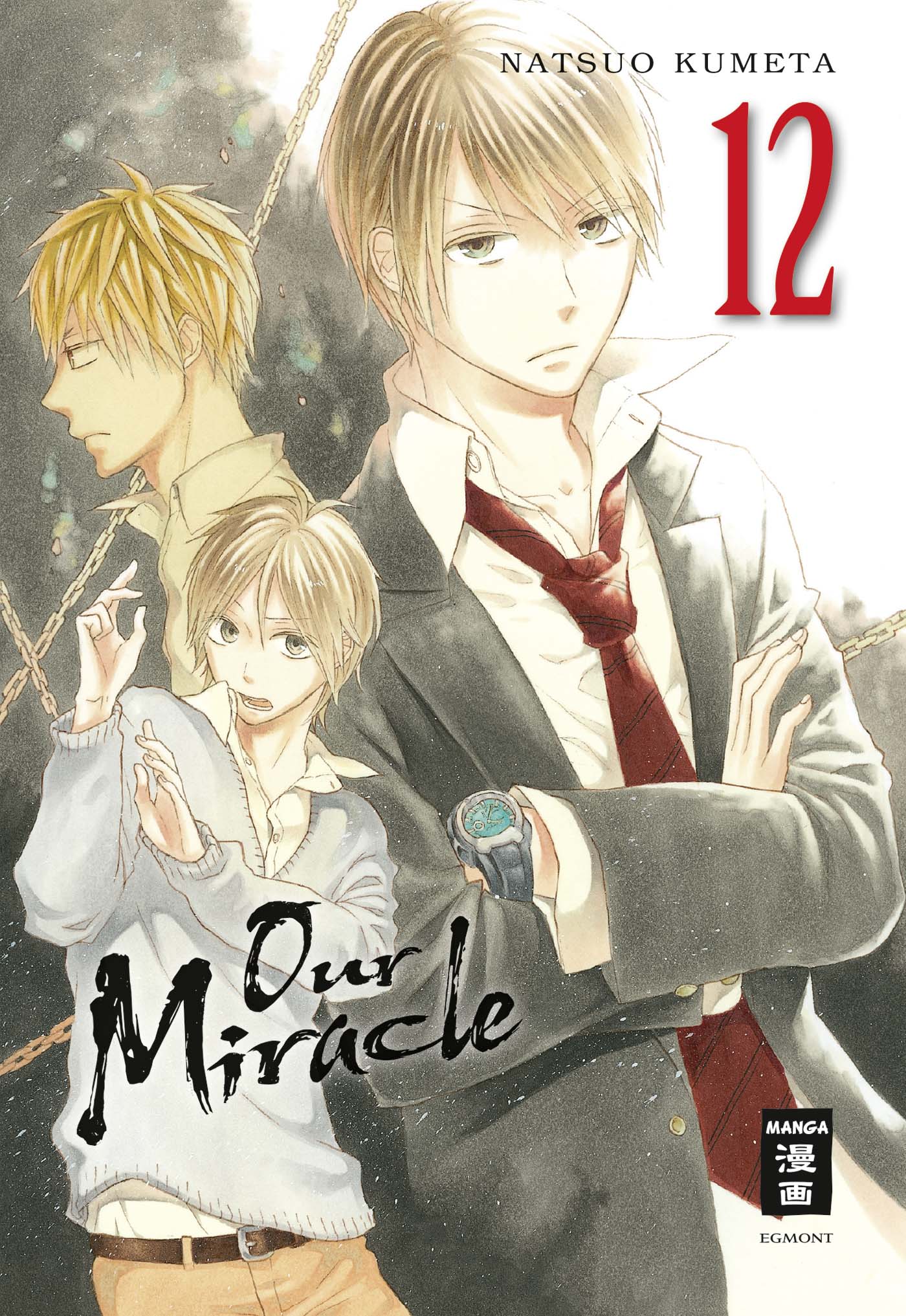 Our Miracle - Band 12