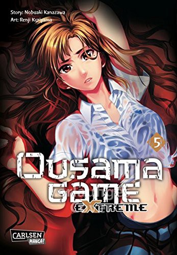 Ousama Game Extreme - Band 5(Abschlussband)