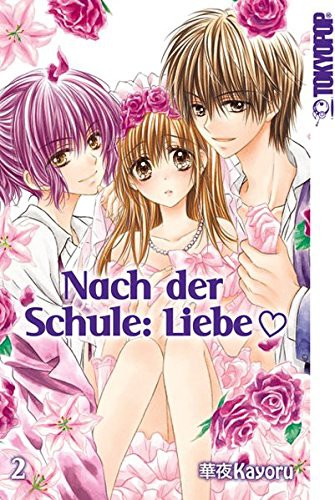 Nach der Schule: Liebe - Band 2