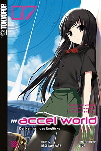 Accel World (Novel) - Band 7 (Der Harnisch des Unglücks)