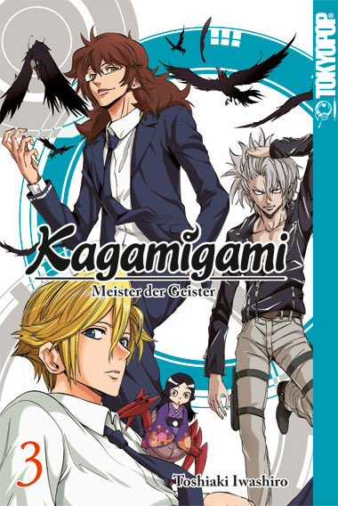 Kagamigami - Meister der Geister - Band 3