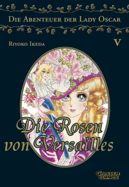 Die Rosen von Versailles - Band 5