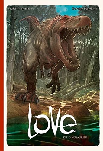 Love - Band 4 (Die Dinosaurier)
