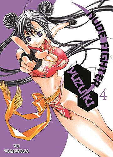 Nude Fighter Yuzuki - Band 4