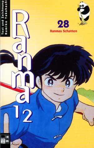 Ranma 1/2 - Band 28 (Ranmas Schatten)
