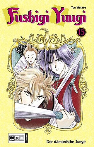 Fushigi Yuugi - Band 15 (Der dämonische Junge)
