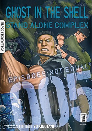 Ghost in the Shell - Stand Alone Complex - Band 5(Abschlussband)