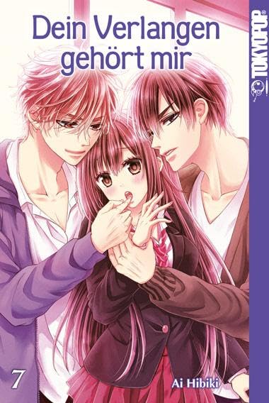 Dein Verlangen gehört mir - Band 7