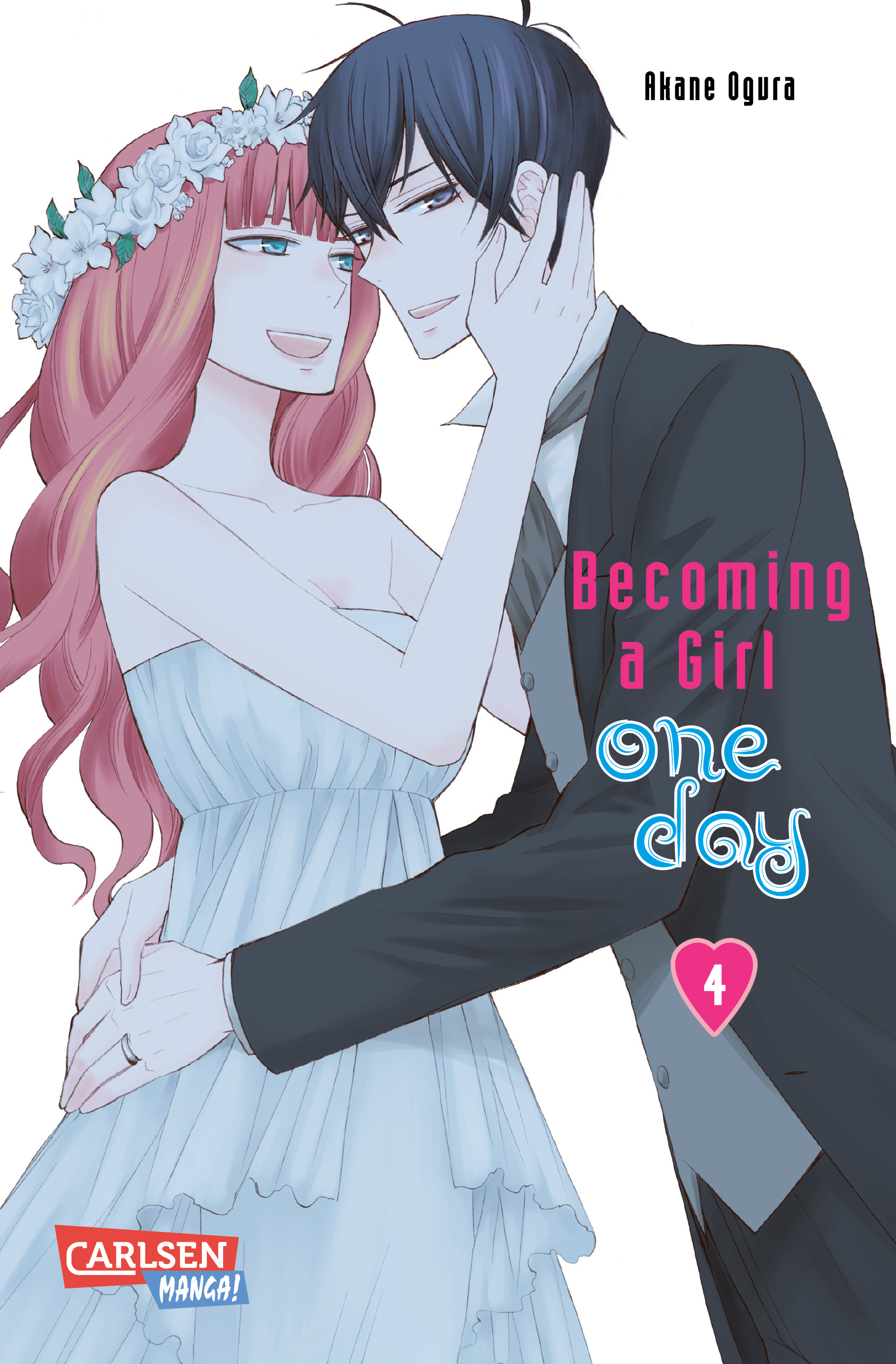 Becoming a Girl one day - Band 4(Abschlussband)