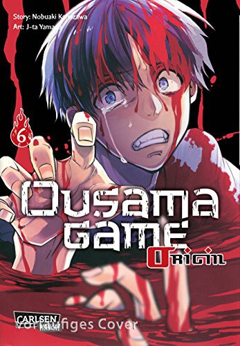 Ousama Game Origin - Band 6(Abschlussband)
