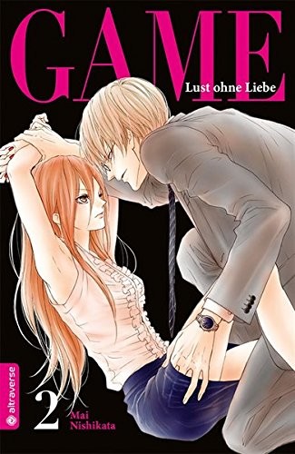 Game - Lust ohne Liebe - Band 2