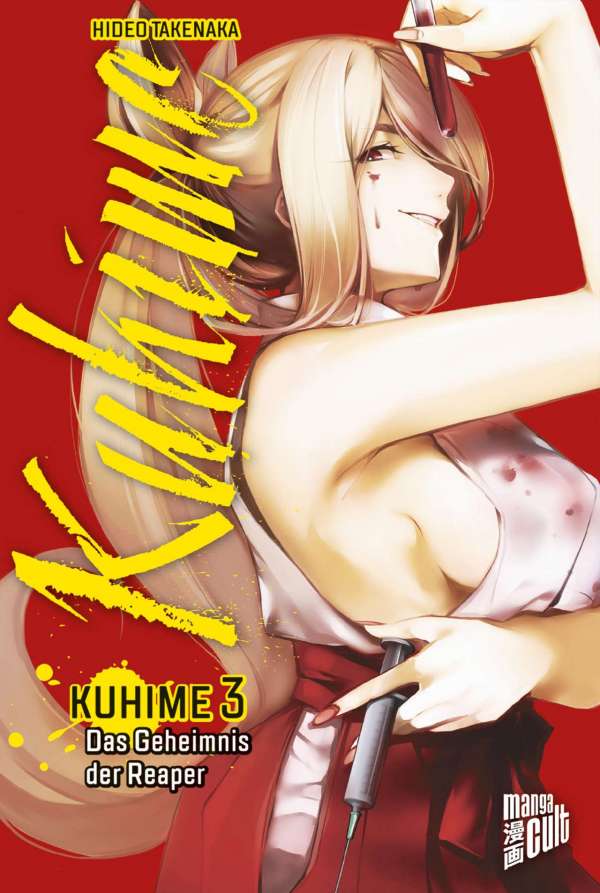 Kuhime - Band 3 (Das Geheimnis der Reaper)