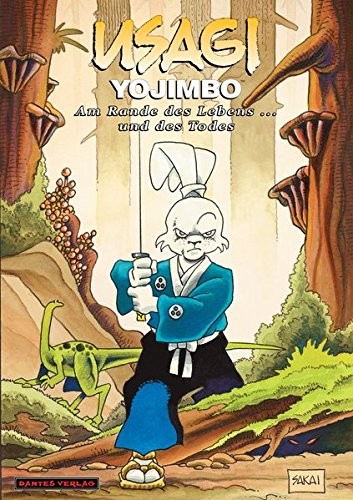 Usagi Yojimbo (Dantes) - Band 10 (Am Rande des Lebens ... und des Todes)