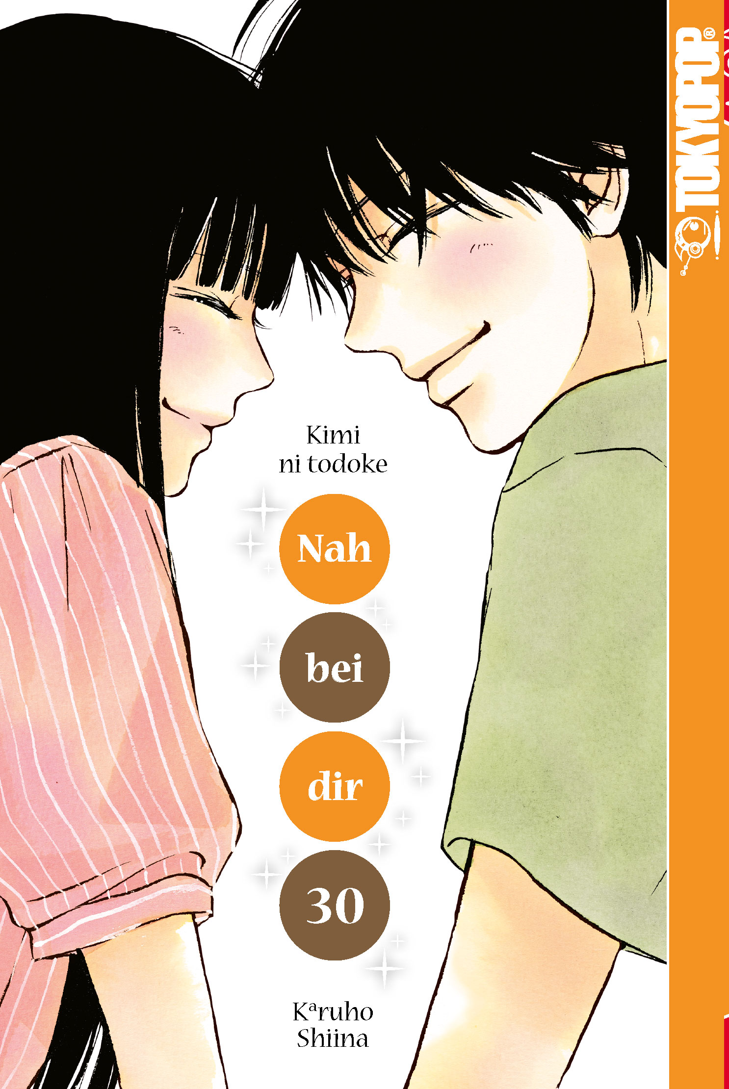Nah bei dir - Kimi ni Todoke - Band 30(Abschlussband)