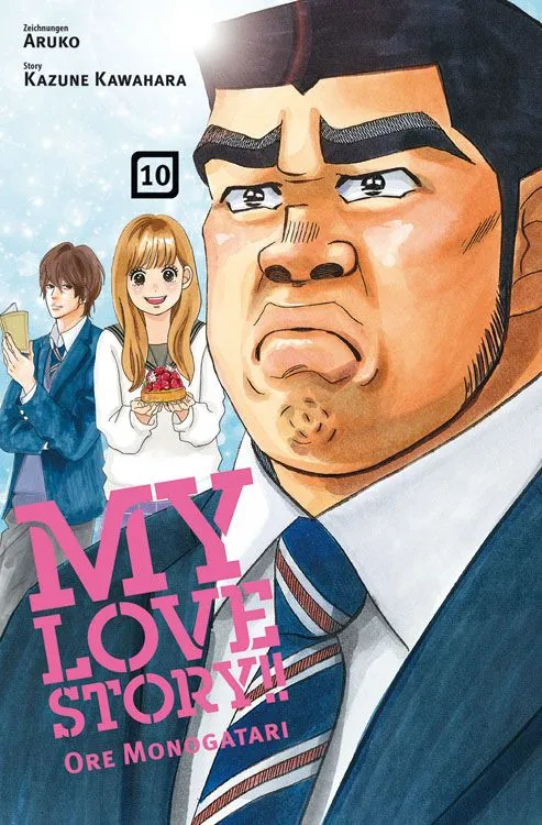 My Love Story!! - Ore Monogatari - Band 10