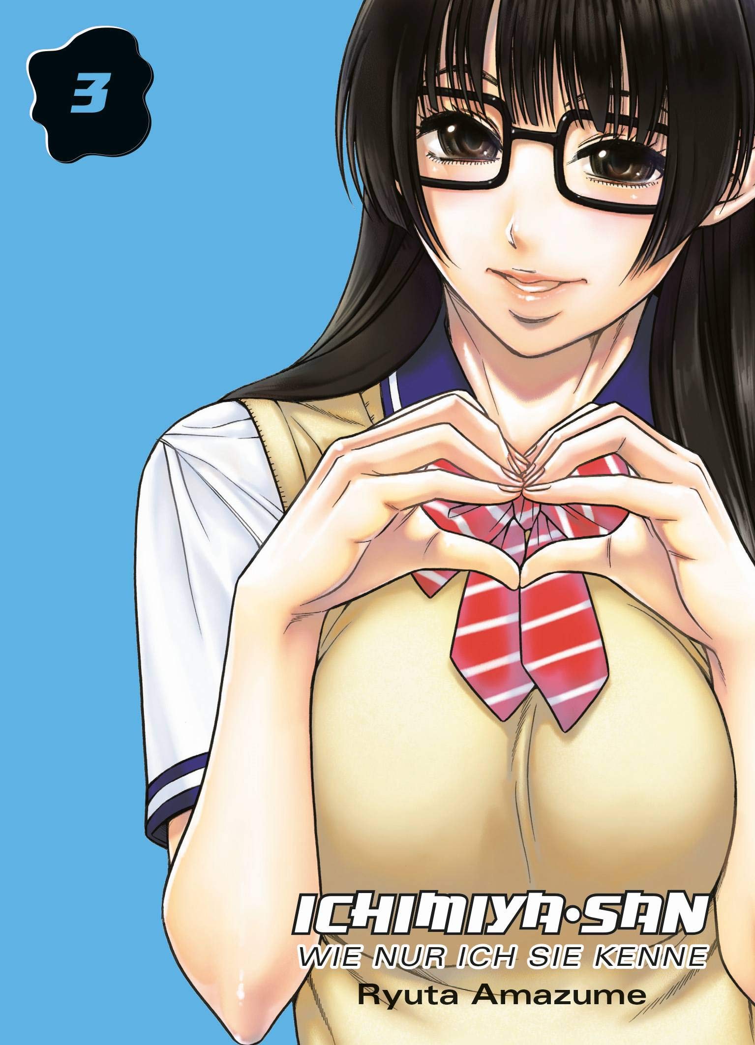 Ichimiya-san, wie nur ich sie kenne - Band 3(Abschlussband)