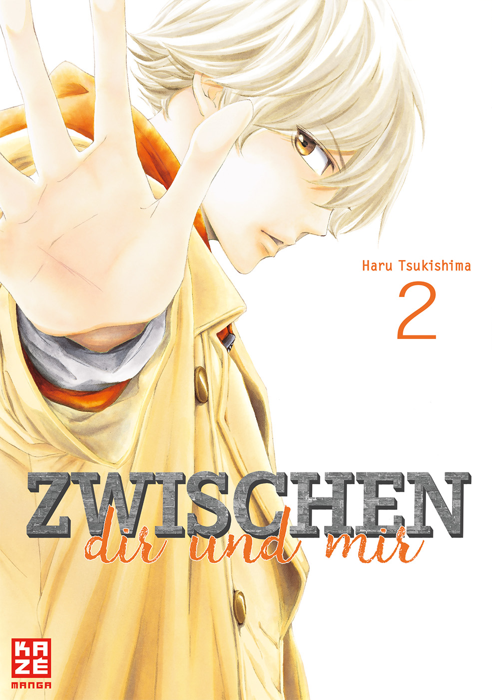 Zwischen dir und mir - Band 2