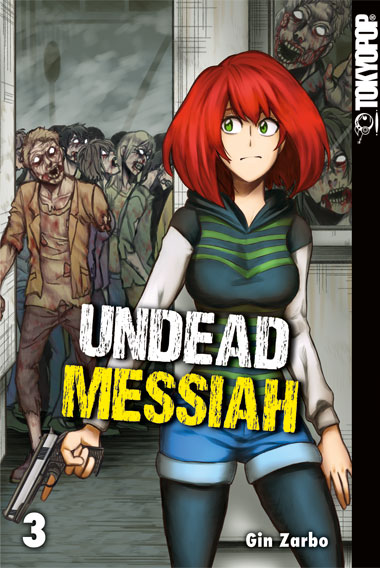 Undead Messiah - Band 3(Abschlussband)