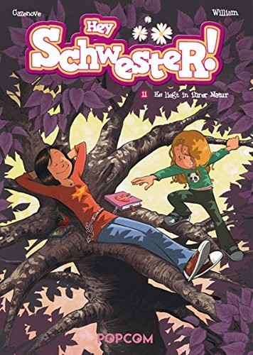 Hey Schwester! - Band 11 (Es liegt in ihrer Natur)