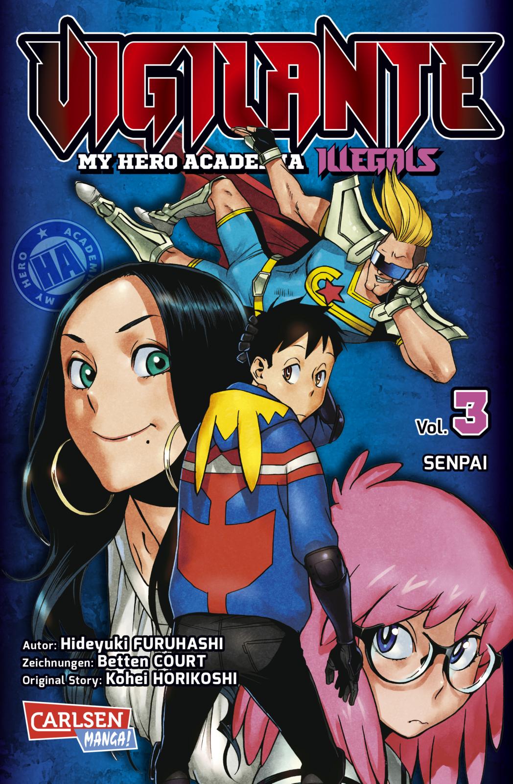 Vigilante - My Hero Academia Illegals - Band 3