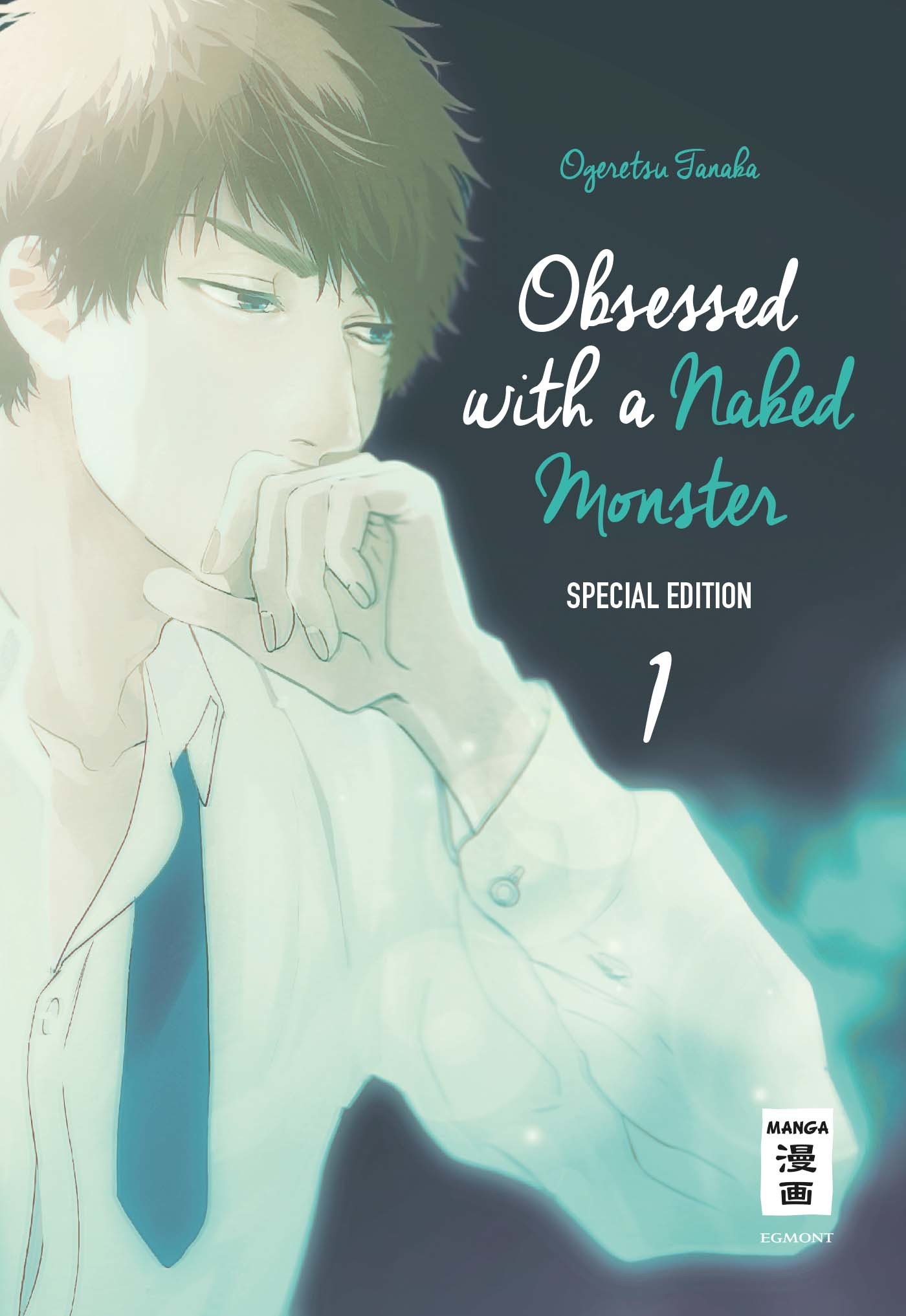Obsessed with a naked monster - Band 1 - Limited Edition