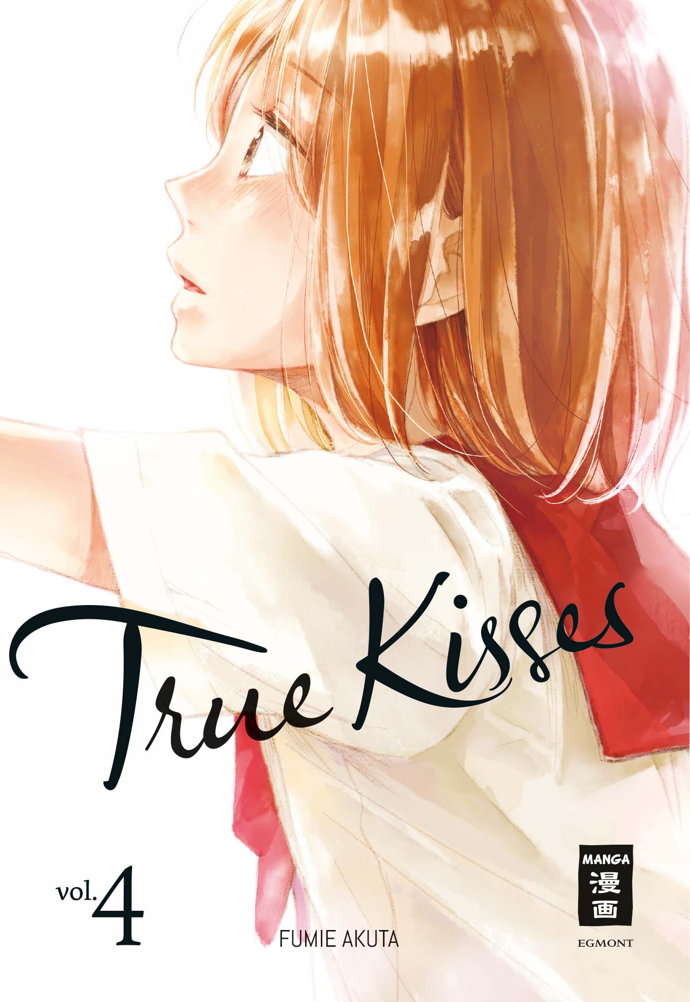 True Kisses - Band 4
