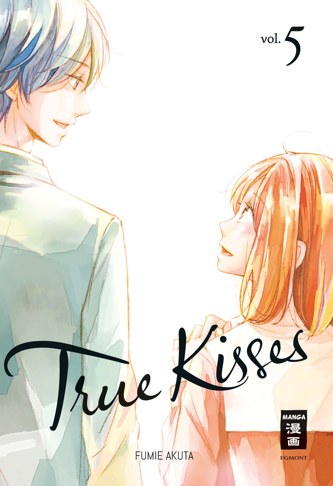 True Kisses - Band 5