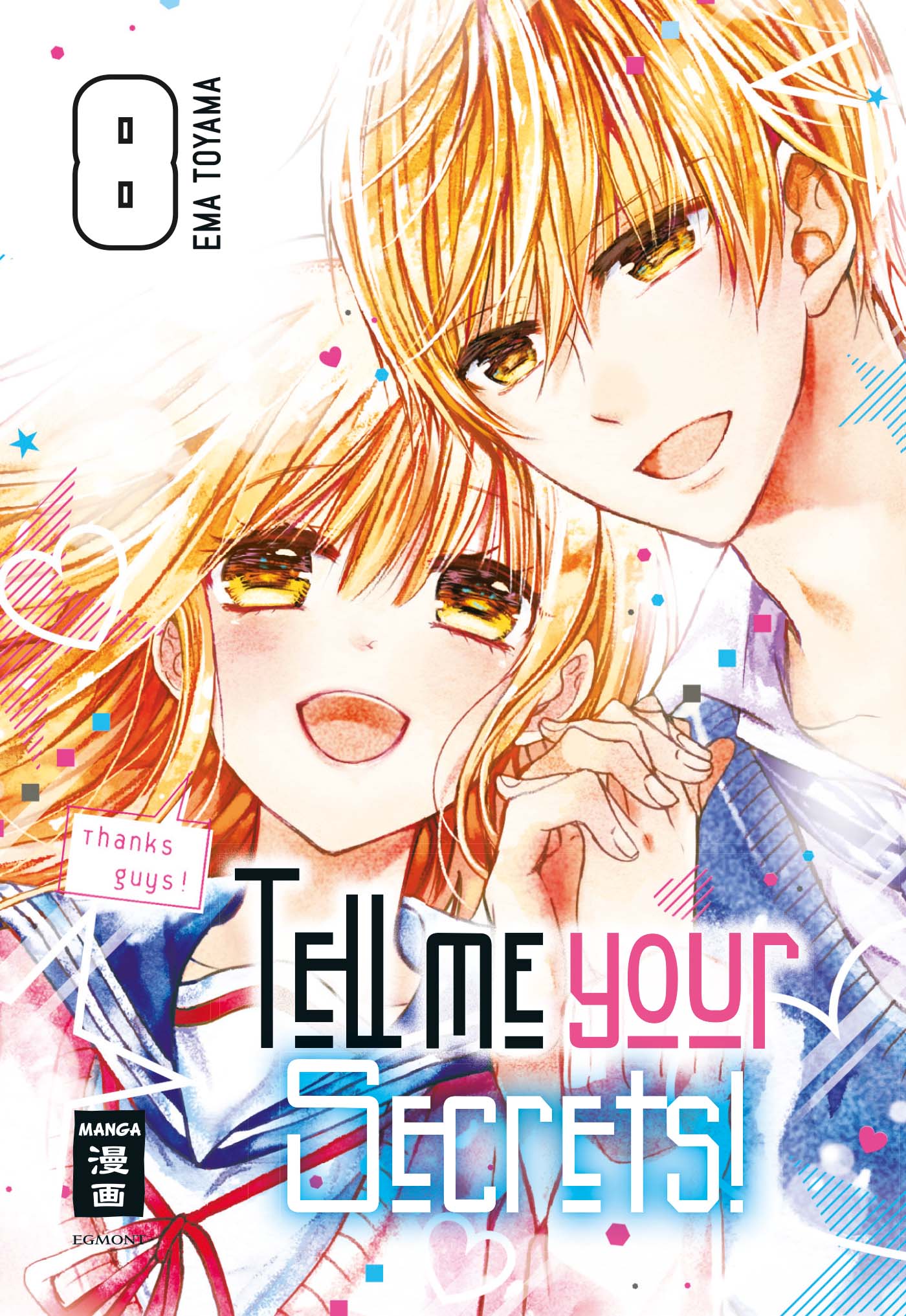 Tell me your Secrets! - Band 8(Abschlussband)