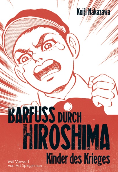 Barfuß durch Hiroshima