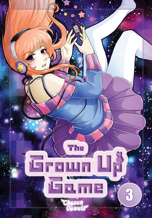 The Grown Up Game - Band 3 (The Grown Up Game): The Grown Up Game(Abschlussband)