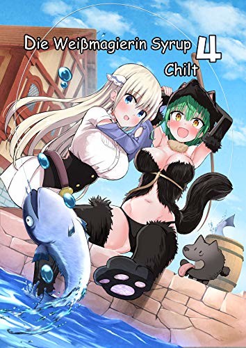 Die Weißmagierin Syrup (E-Book) - Band 4