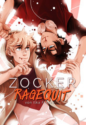 Zocker - Band 6 (Zocker - Ragequit)