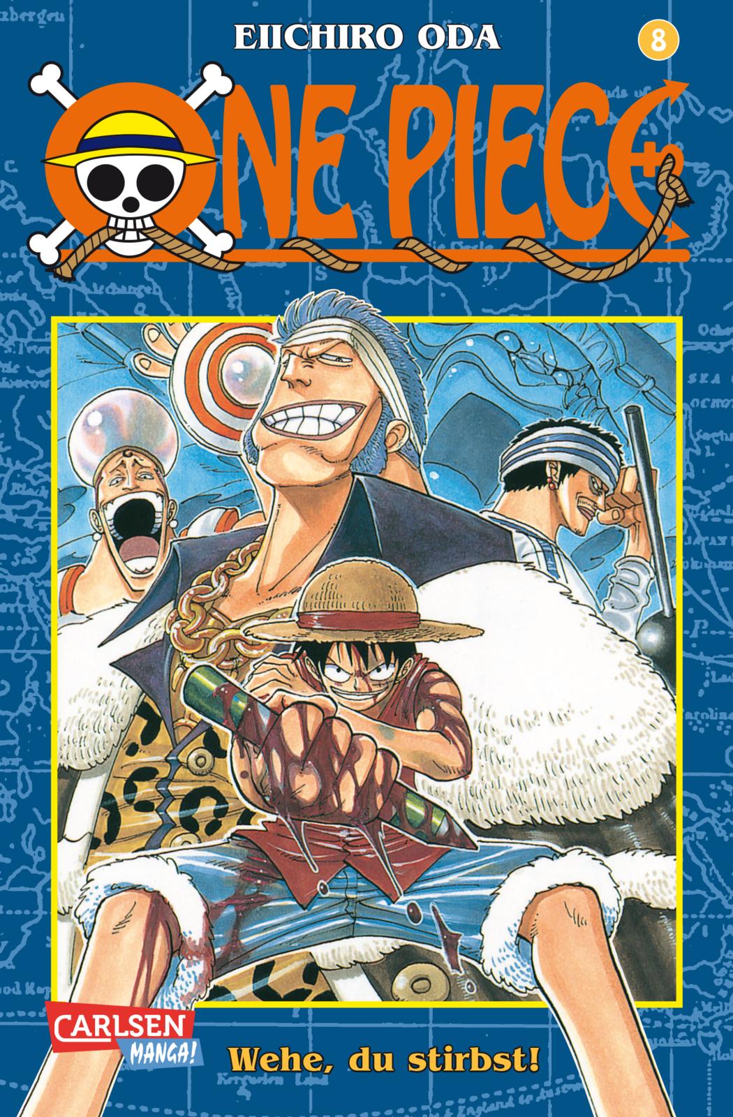 One Piece - Band 8 (Wehe, du stirbst!)