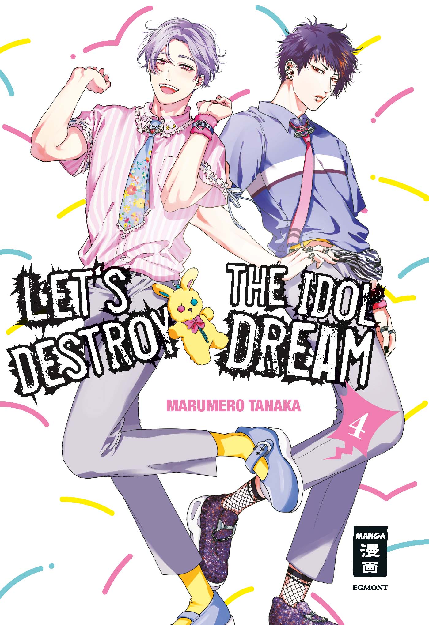 Let's destroy the Idol Dream - Band 4