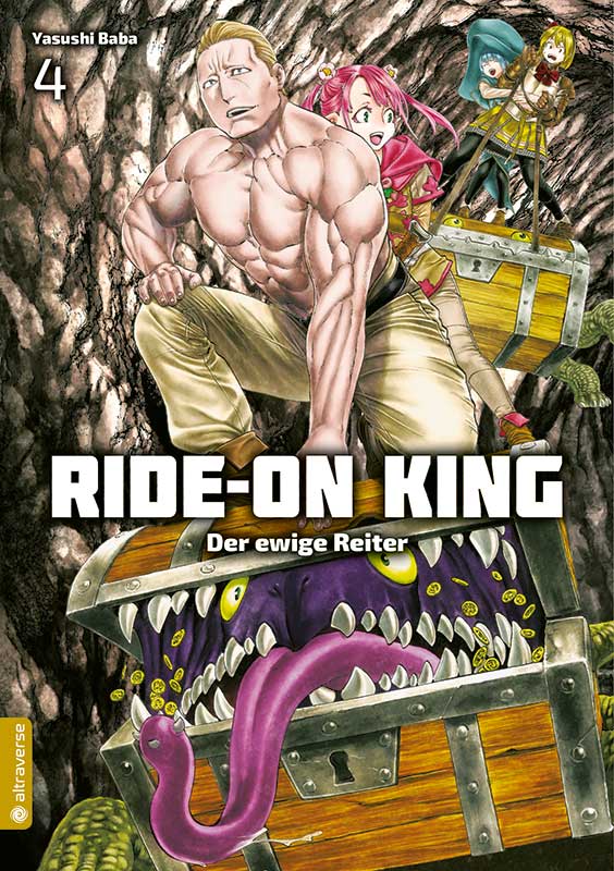 Ride-On King - Der ewige Reiter - Band 4