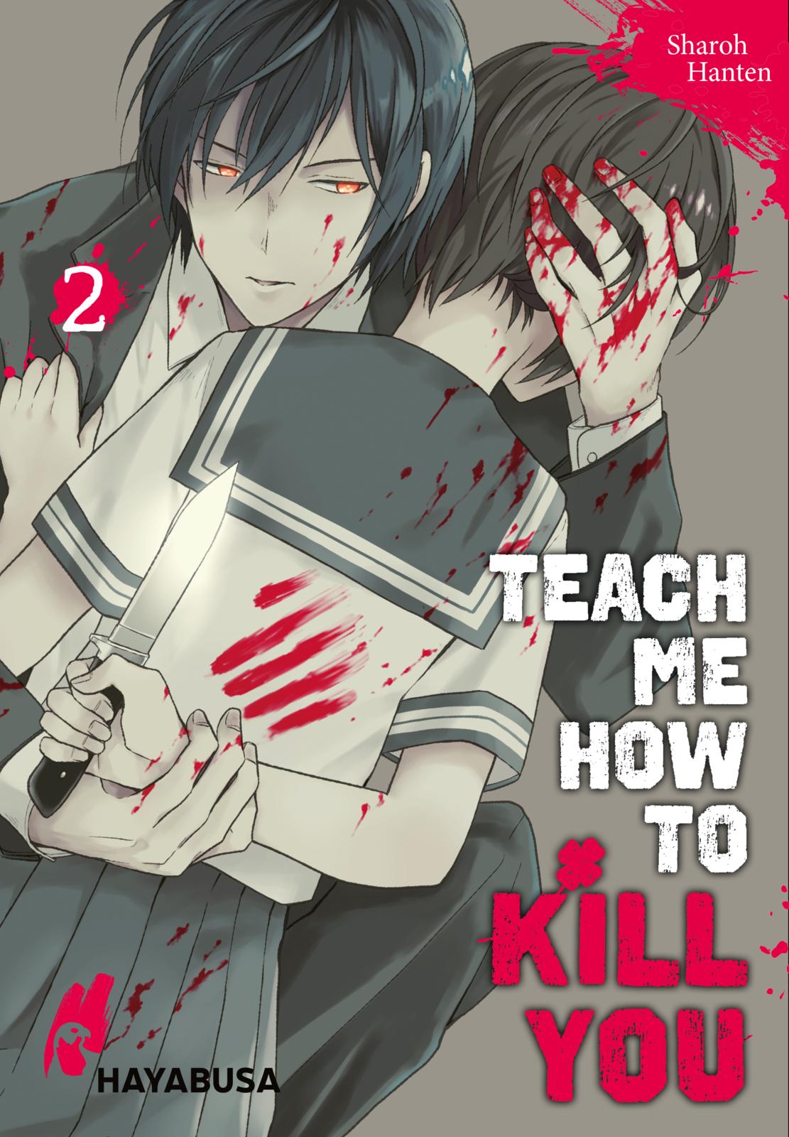 Teach me how to kill you - Band 2