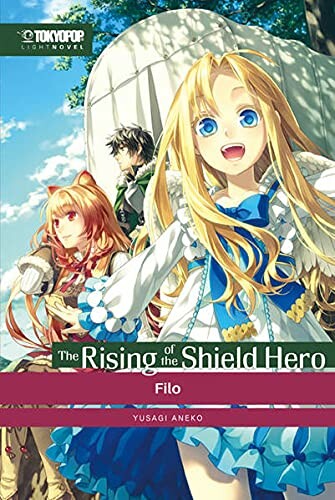 The Rising of the Shield Hero (Light Novel) - Band 2 (Filo)
